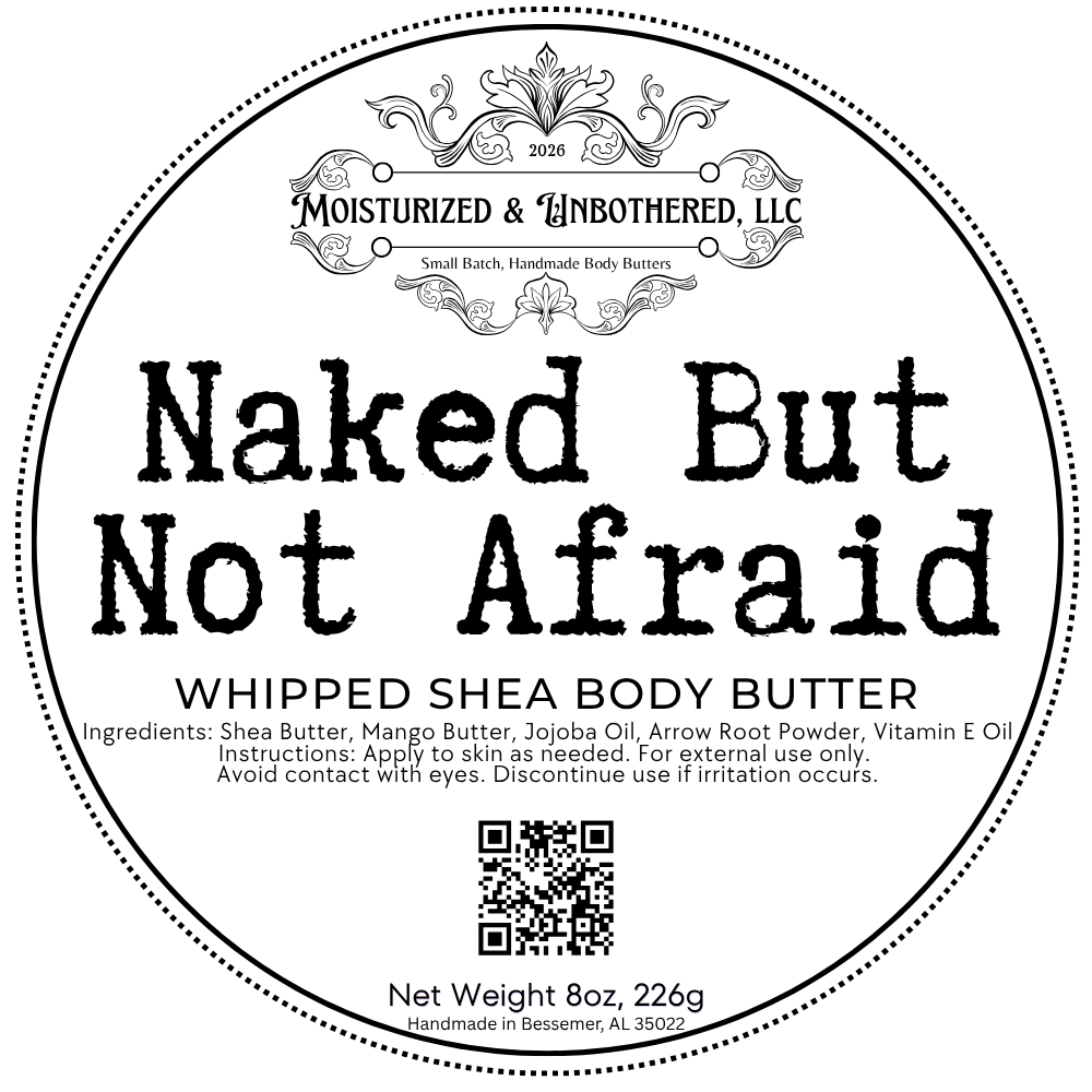 Naked But Not Afraid